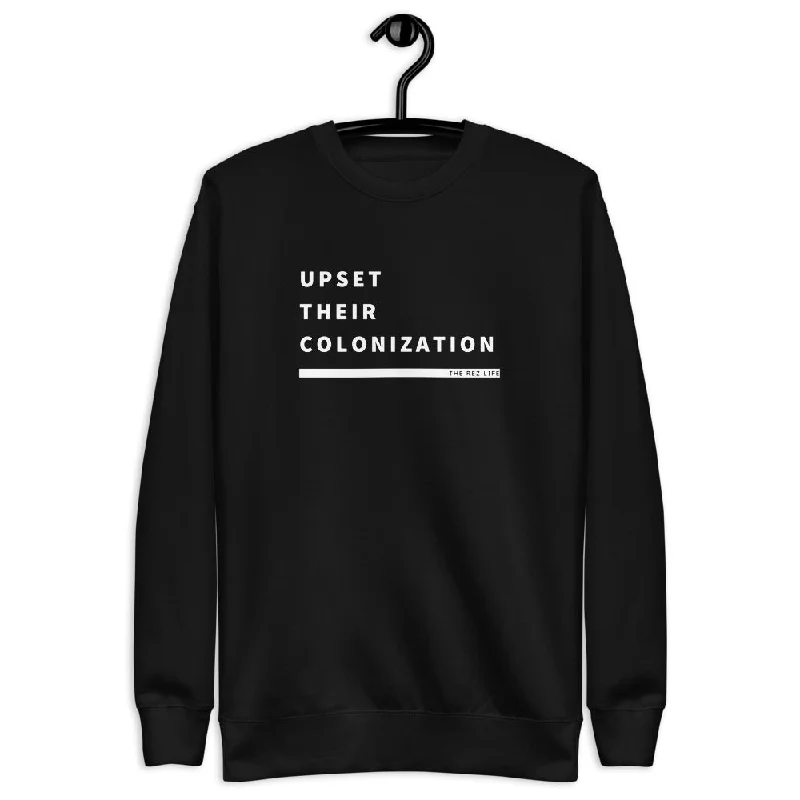 Upset Their Colonization Crewneck